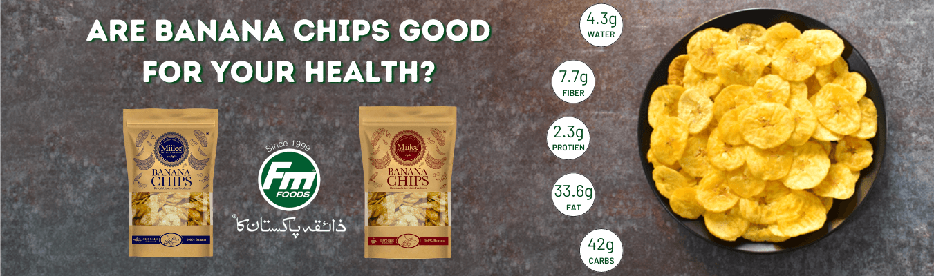 Are Banana Chips Good for Your Health banana Chips in pakistan